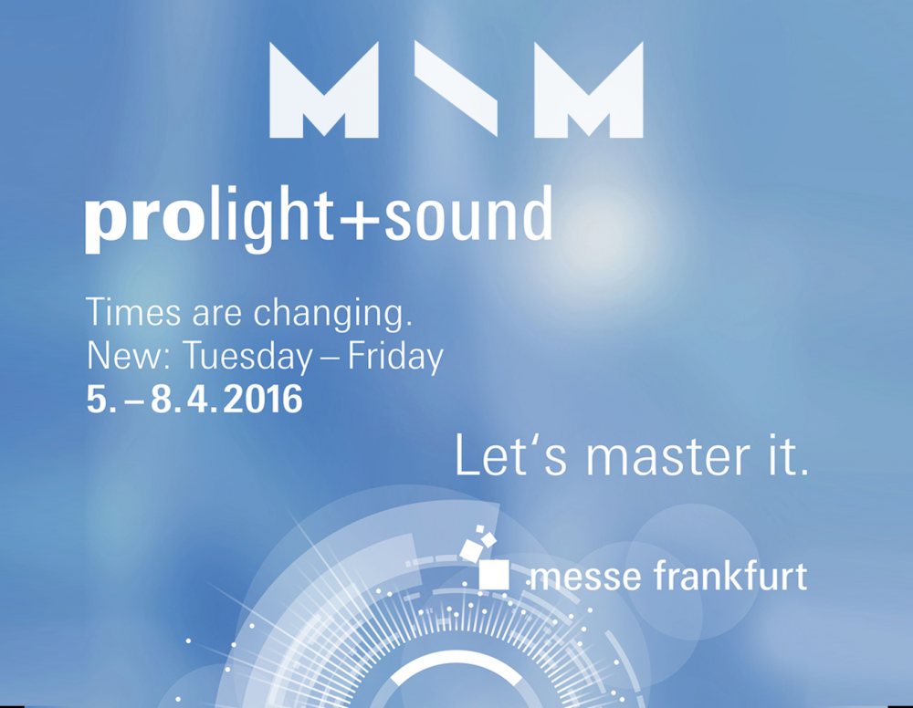 PROLIGHT + SOUND 2016